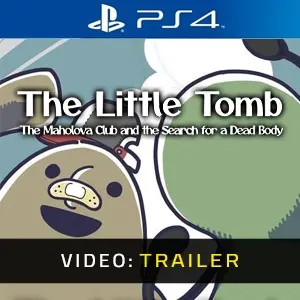 The Little Tomb The Maholova Club and the Search for a Dead Body PS4 - Videotrailer