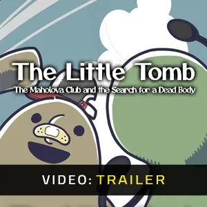 The Little Tomb The Maholova Club and the Search for a Dead Body - Videotrailer