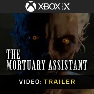The Mortuary Assistant Xbox Series - Video-aanhangwagen