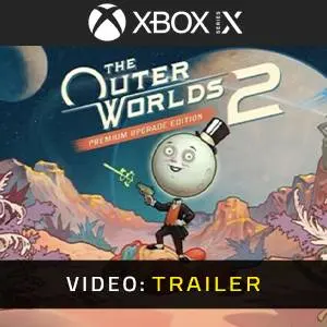 The Outer Worlds 2 Premium Upgrade Xbox Series - Trailer
