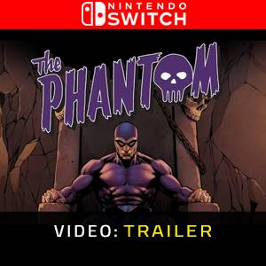 The Phantom Nintendo Switch – Trailer
