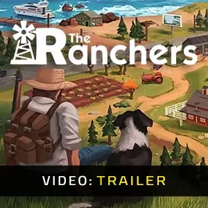 The Ranchers - Videotrailer