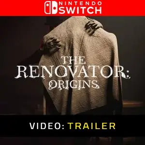 The Renovator: Origins Nintendo Switch – Trailer