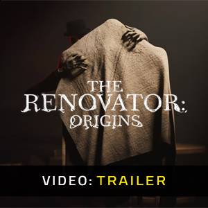 The Renovator: Origins – Trailer