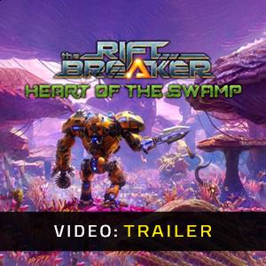 The Riftbreaker Heart of the Swamp Video Trailer