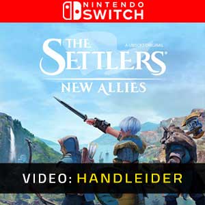 The Settlers New Allies Nintendo Switch- Video Aanhangwagen