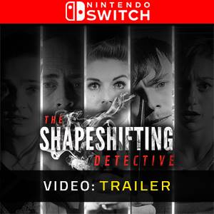 The Shapeshifting Detective Nintendo Switch - Trailer