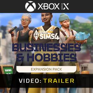 The Sims 4 Businesses & Hobbies Expansion Pack Xbox Series Video Trailer