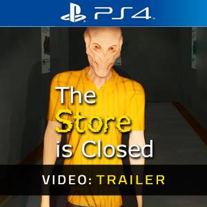 The Store is Closed PS4 - Trailer