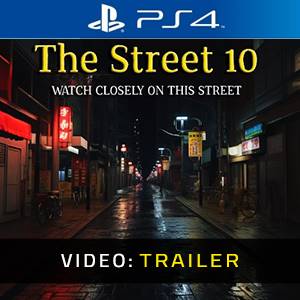 The Street 10 PS4 - Trailer