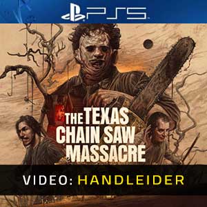 The Texas Chain Saw Massacre PS5- Video Aanhangwagen