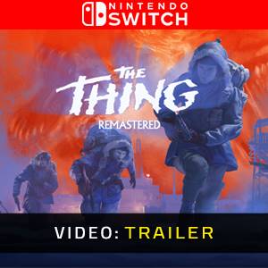 The Thing: Remastered Nintendo Switch - Trailer