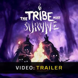 The Tribe Must Survive - Video Trailer