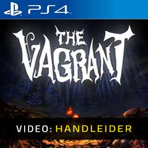 The Vagrant - Video-Handleider