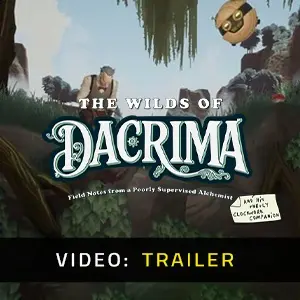 The Wilds of Dacrima - Trailer