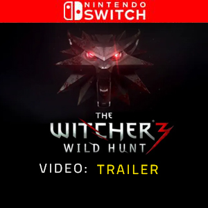 The Witcher 3 Wild Hunt Nintendo Switch - Trailer Video