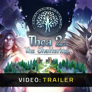 Thea 2 The Shattering Video Trailer