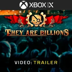 They Are Billions Xbox Series - Video Trailer