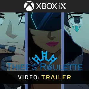 Thief’s Roulette - Videotrailer