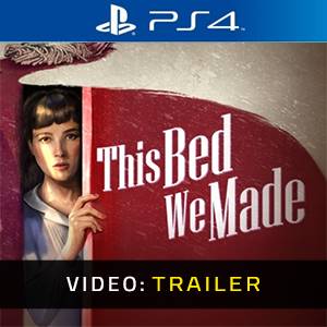 This Bed We Made - Video Trailer