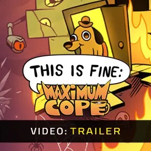 This Is Fine: Maximum Cope – Trailer
