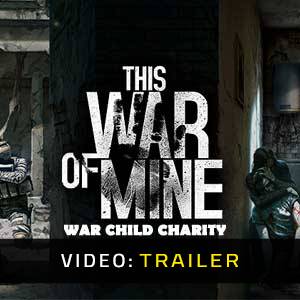 This War Of Mine War Child Charity - Video Trailer