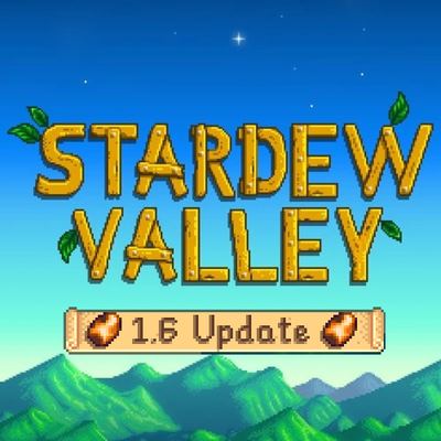 Stardew Valley 1.6 Update: Alles wat je moet weten
