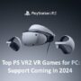 Top PS VR2 VR-games voor pc: Ondersteuning komt in 2024