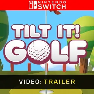 Tilt It! Golf Nintendo Switch - Videotrailer