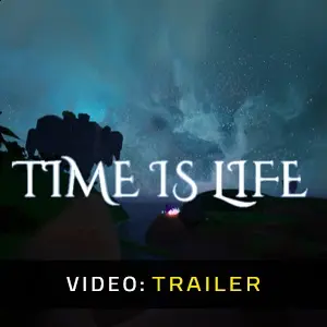 Time is Life - Trailer