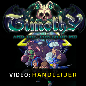 Timothy and the Tower of Mu - Video-opname