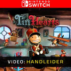 Tin Hearts Nintendo Switch- Video-aanhangwagen