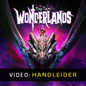 Tiny Tina’s Wonderlands Video-opname