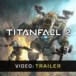 Titanfall 2 Video Trailer