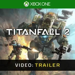 Titanfall 2 Video Trailer