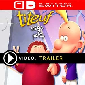 Titeuf Mega Party Switch