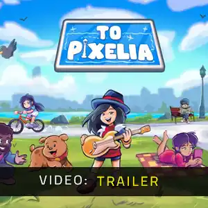 To Pixelia - Video Trailer