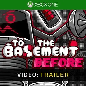 To the Basement Before Xbox One - Videotrailer