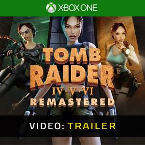Tomb Raider IV-VI Remastered - Videotrailer