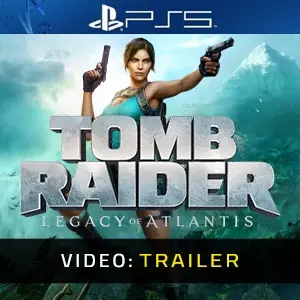 Tomb Raider Legacy of Atlantis PS5 - Video Trailer