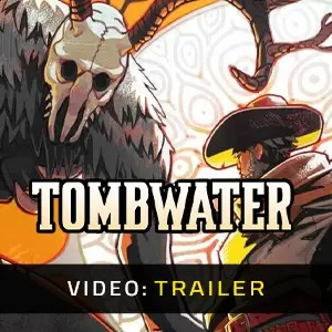 Tombwater - Trailer