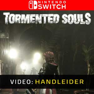 Tormented Souls Nintendo Switch- Video-opname