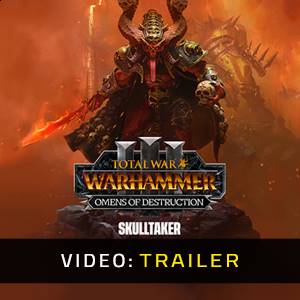 Total War WARHAMMER 3 Skulltaker Omens of Destruction Video Trailer