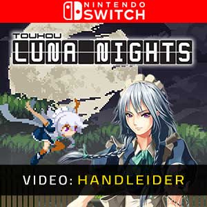 Touhou Luna Nights Nintendo Switch trailer video