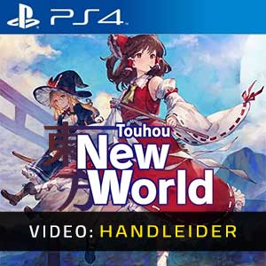Touhou New World PS4 - Video Trailer