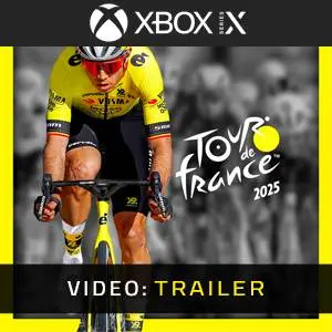 Tour de France 2025 Xbox Series - Video Trailer