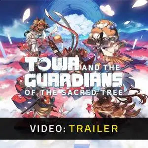 Towa and the Guardians of the Sacred Tree - Video Trailer