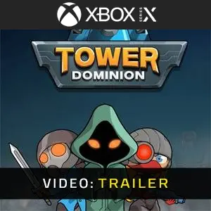 Tower Dominion Xbox Series - Trailer