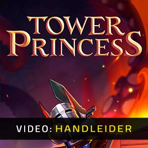 Tower Princess - Video-opname