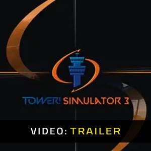 Tower! Simulator 3 Video Trailer